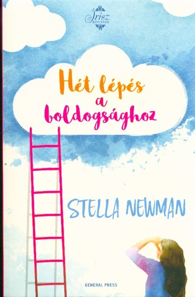 Hét lépés a boldogsághoz /Írisz könyvek