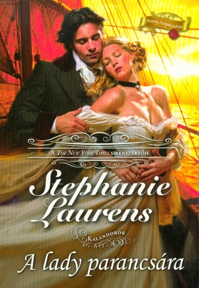 A lady parancsára /Arany Széphistória