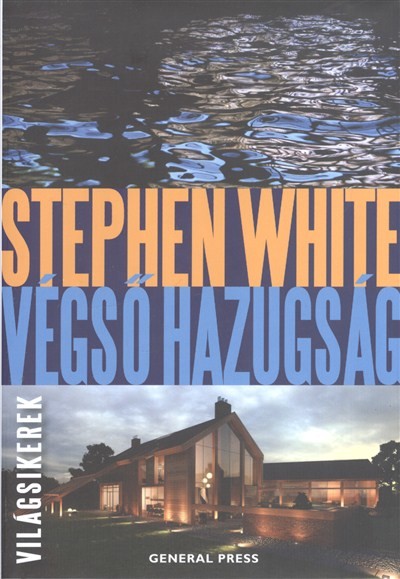 VÉGSŐ HAZUGSÁG /VILÁGSIKEREK