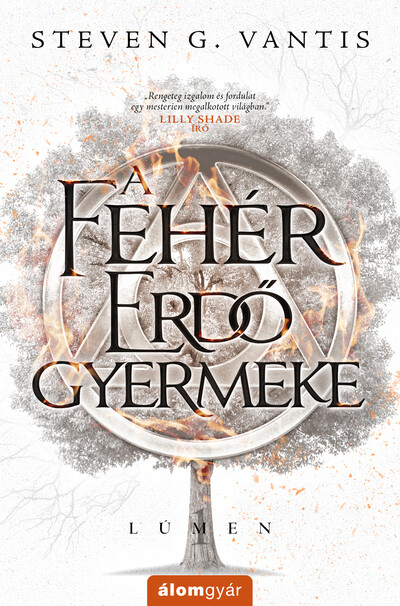 A Fehér Erdő gyermeke - Lúmen
