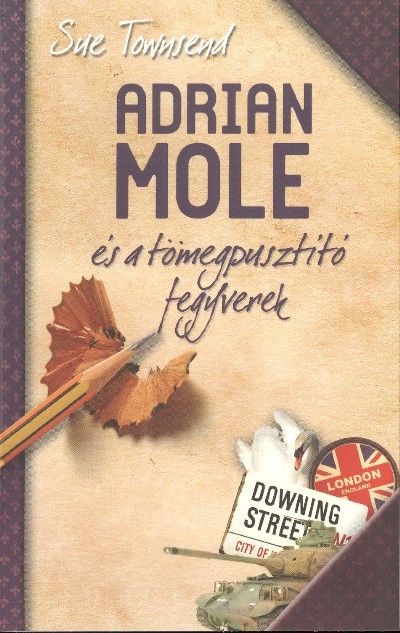 Adrian Mole és a tömegpusztító fegyverek