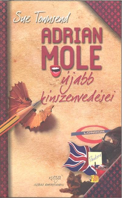 Adrian Mole újabb kínszenvedései