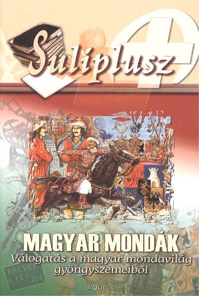 Suliplusz /Magyar mondák