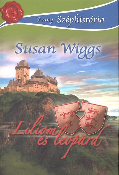 LILIOM ÉS LEOPÁRD /ARANY SZÉPHISTÓRIA