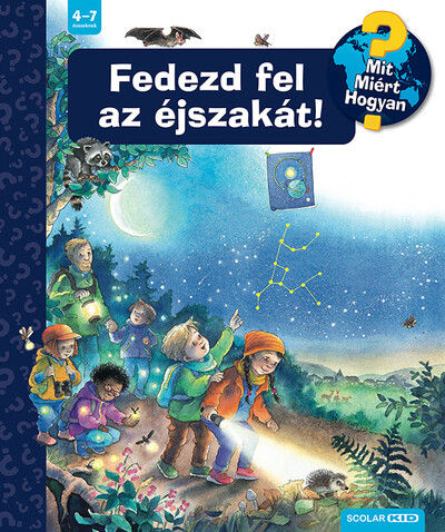 Fedezd fel az éjszakát! - Mit? Miért? Hogyan?