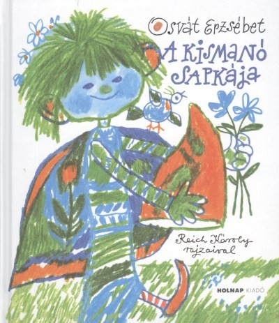 A kismanó sapkája