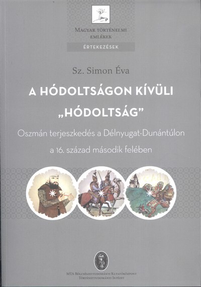 A HÓDOLTSÁGON KÍVÜLI 
