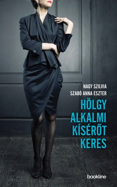 HÖLGY ALKALMI KÍSÉRŐT KERES