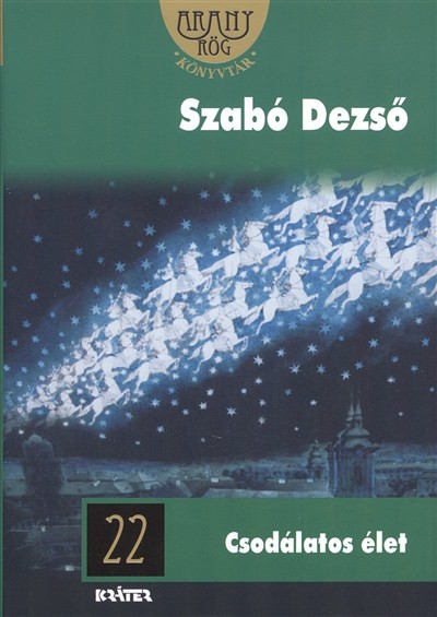 Csodálatos élet /Aranyrög könyvtár 22.