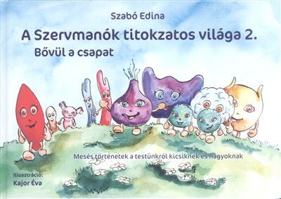 A SZERVMANÓK TITOKZATOS VILÁGA 2. /BŐVÜL A CSAPAT