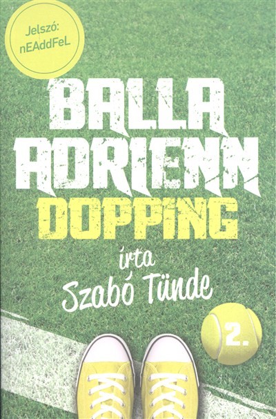 Balla Adrienn 2. /Dopping