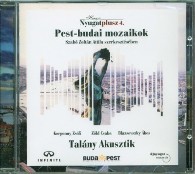 PEST-BUDAI MOZAIKOK /HANGZÓ NYUGATPLUSZ 4.