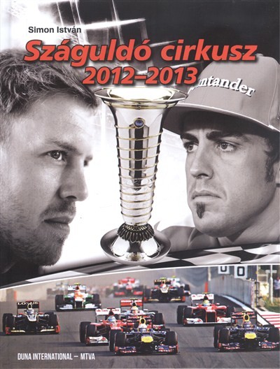SZÁGULDÓ CIRKUSZ 2012-2013.