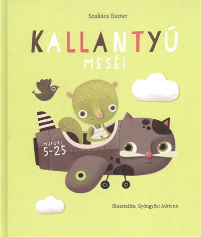 Kallantyú meséi