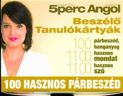 5 PERC ANGOL - BESZÉLŐ TANULÓKÁRTYÁK /100 HASZNOS PÁRBESZÉD