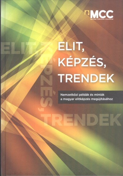 ELIT, KÉPZÉS, TRENDEK