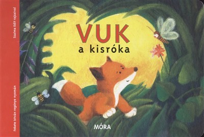 Vuk a kisróka (2. kiadás)