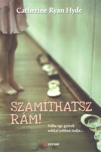 SZÁMÍTHATSZ RÁM!