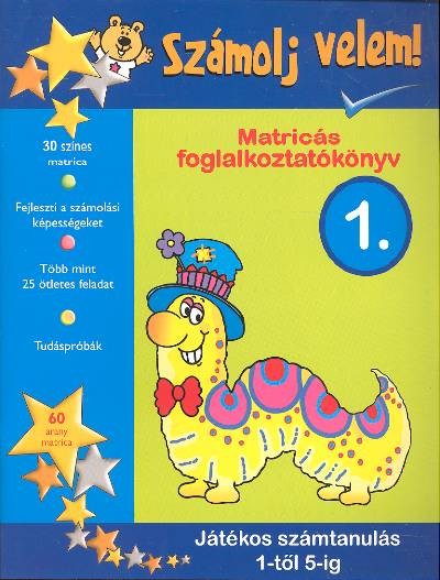 SZÁMOLJ VELEM! MATRICÁS FOGLALKOZTATÓKÖNYV 1. /