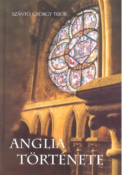 ANGLIA TÖRTÉNETE