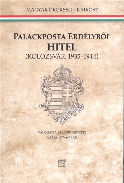 Palackposta Erdélyből - Hitel (Kolozsvár, 1935-1944.) /Magyar örökség