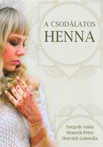 A CSODÁLATOS HENNA