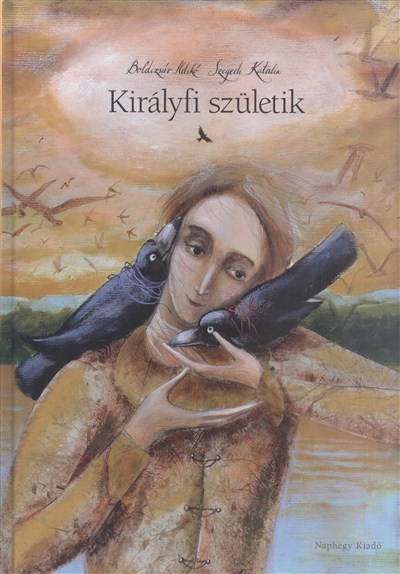 Királyfi születik