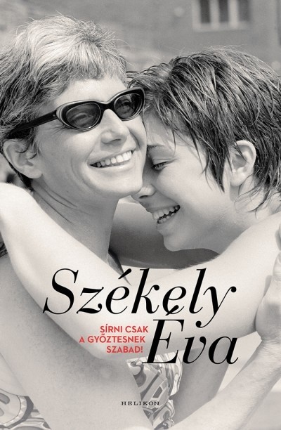 Sírni csak a győztesnek szabad!