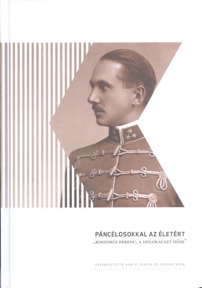 PÁNCÉLOSOKKAL AZ ÉLETÉRT