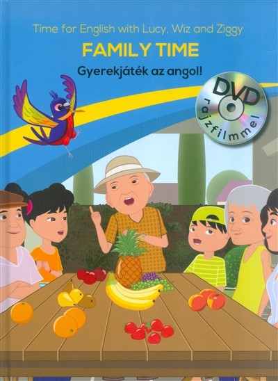 Family Time - Gyerekjáték az angol! 6. /DVD rajzfilmmel