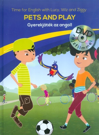 Pets and Play - Gyerekjáték az angol! 7. /DVD rajzfilmmel