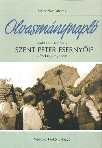 SZENT PÉTER ESERNYŐJE /OLVASMÁNYNAPLÓ