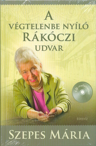 A végtelenbe nyíló Rákóczi udvar + CD