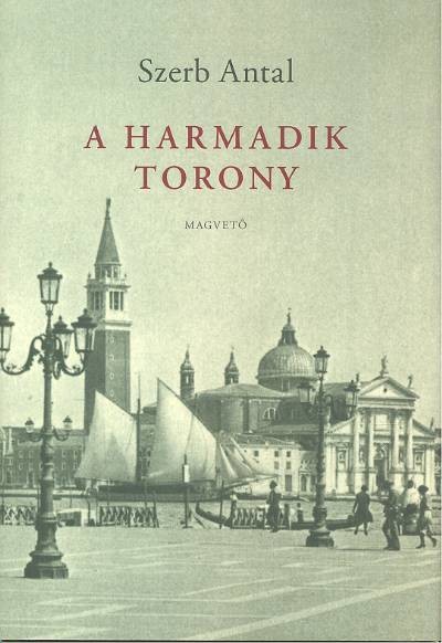 A harmadik torony