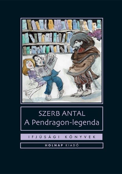A Pendragon legenda - Ifjúsági könyvek