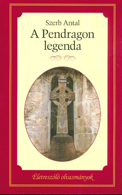 A pendragon legenda /Életreszóló regények