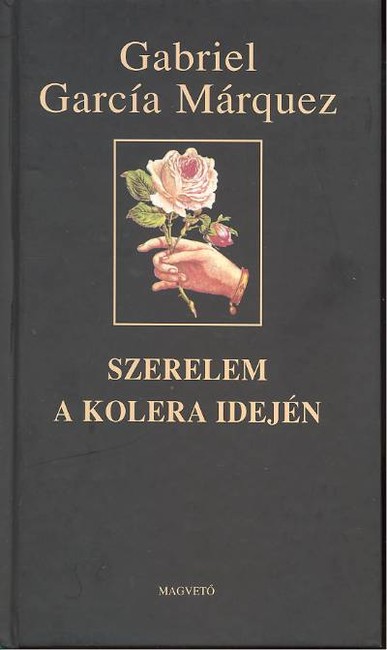 SZERELEM A KOLERA IDEJÉN