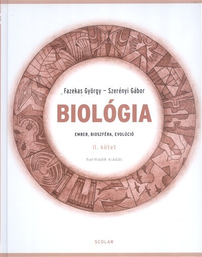 Biológia II. ember, bioszféra, evolúció (harmadik kiadás)
