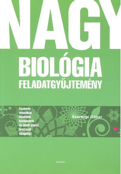 Nagy biológiai feladatgyűjtemény