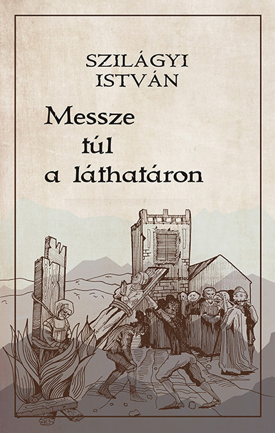 Messze túl a láthatáron