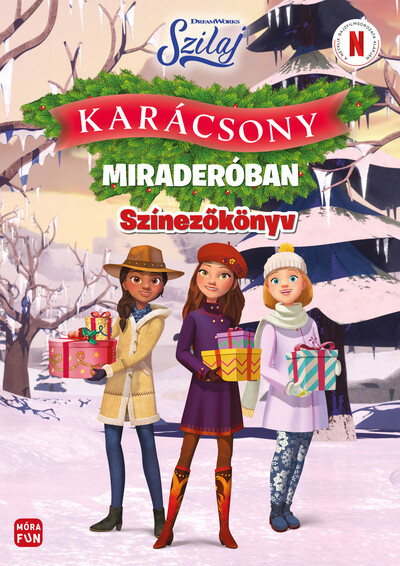 Szilaj - Karácsony Miraderóban - Ünnepi színezőkönyv §K