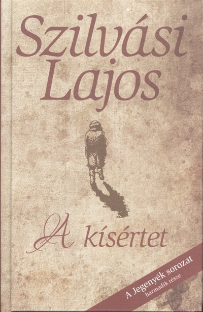 A KÍSÉRTET /A JEGENYÉK 3.