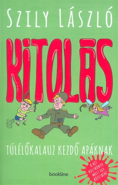 Kitolás /Túlélőkalauz kezdő apáknak