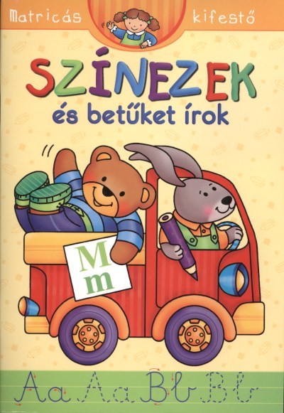 SZÍNEZEK ÉS BETŰKET ÍROK /MATRICÁS KIFESTŐ