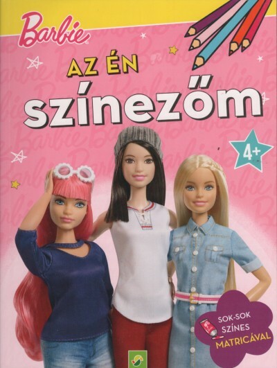 Barbie: Az én színezőm - Sok-sok színes matricával