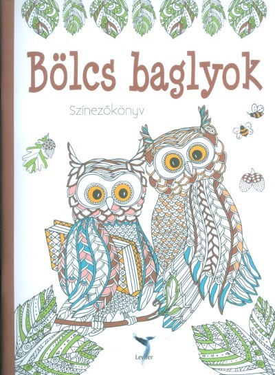 BÖLCS BAGLYOK /SZÍNEZŐKÖNYV