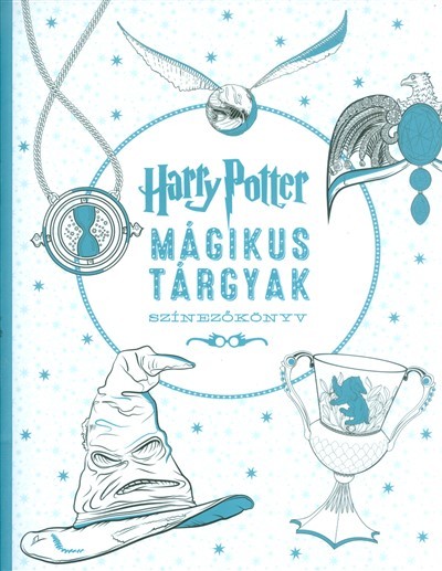 Harry Potter - Mágikus tárgyak /Színezőkönyv