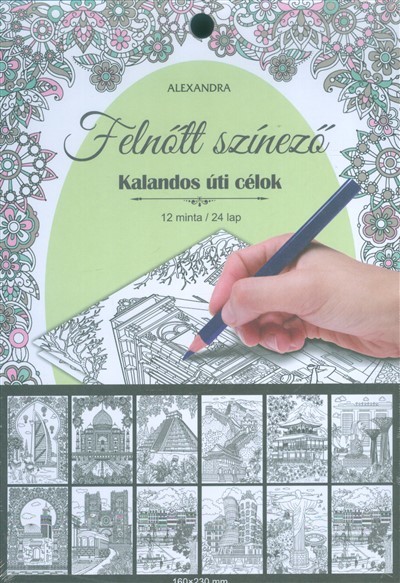 Kalandos úti célok /Felnőtt színező (12 minta / 24 lap)