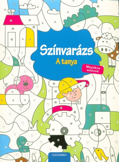 Színvarázs - A tanya /Mágikus színező