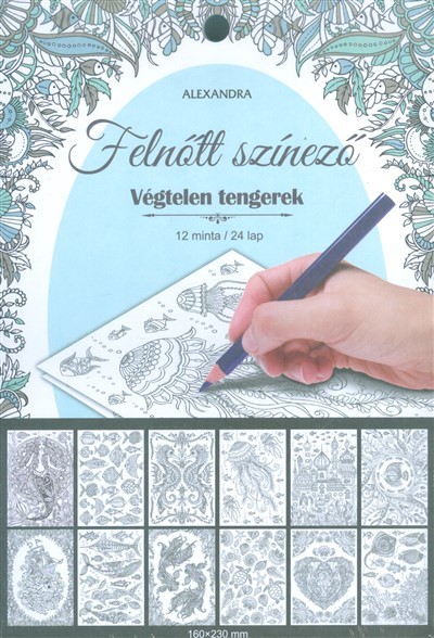 Végtelen tengerek /Felnőtt színező (12 minta /24 lap)